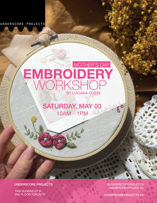 Embroidery Workshop - Mother's Day Special